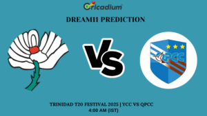 YCC vs QPCC I Dream11 Prediction Match 10 of Trinidad T20 Festival 2025