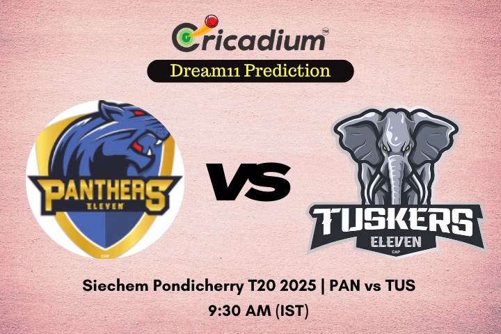 PAN vs TUS Dream11 Prediction Match 13 of Siechem Pondicherry T20 2025