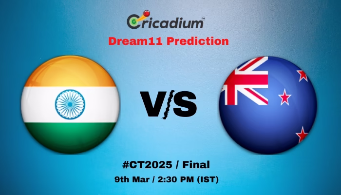 IND vs NZ Dream11 Prediction Final of ICC Champions Trophy 2025