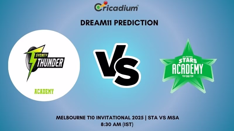 STA vs MSA Dream11 Prediction Today Melbourne T10 Invitational 2025 Match 7