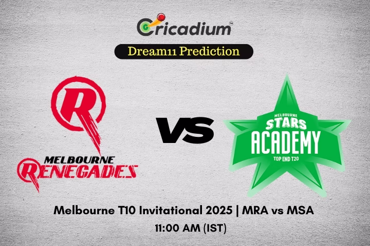 MRA vs MSA Dream11 Prediction Today Melbourne T10 Invitational 2025 Match 10