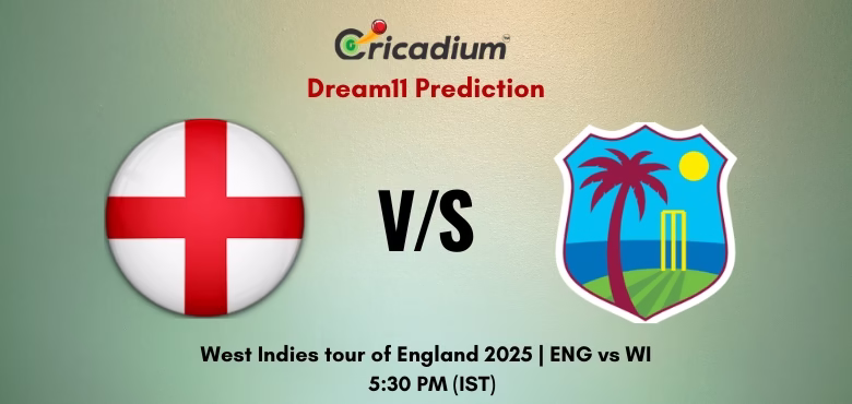 ENG vs WI Dream11 Prediction Today West Indies tour of England 2025 1st ODI
