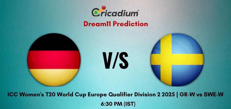 GR-W vs SWE-W Dream11 Prediction Today ICC Women's T20 World Cup Europe Qualifier Division 2 2025 2025 Match 12