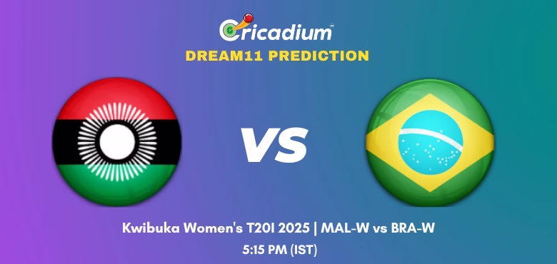 MAL-W vs BRA-W Dream11 Prediction Today Kwibuka Women's T20I 2025 Match 4